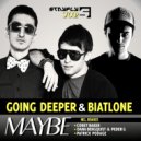 Going Deeper & Biatlone - Maybe (Corey Baker Remix)