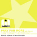 Pray For More feat. Ceevox - Can't Fake The Feeling