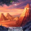 Airzoom & CJ Sn - Until Forever (Instrumental Mix)