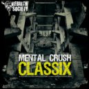 Mental Crush - The Music