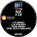 Rusk - Synthol (Dylan\'s Ethanol Remix)