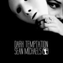 Sean Michaels - Words In The Dark (Original Mix)