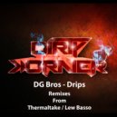 DG Bros - Drips