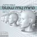 Sumo Hadji - Feel My (Original Mix)