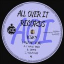 KSKY - I Want You (Lee Daley Remix)