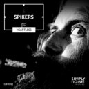 Spikers - Heartless (Original Mix)