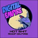 Hot Shit! - Roof On Fire