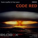 Frank Dueffel & Final Aeon - Code Red (DJ Boza Remix)