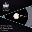 Dj Jose Garcia - Wuau