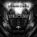 Stephen O'Neill - Structure