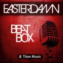 Easterdamn - Beatbox (Radio Edit) (Radio Edit)