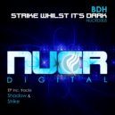BDH - Strike