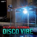 Neverlose Vs. DJ Szeka - Disco Vibe