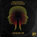 Prosper & Stabfinger - I Know (feat. Ashley Slater & Georges Perin)