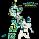 Rich B & Chrissy Darling - Club Freak (Original Club Mix)