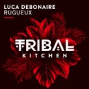 Luca Debonaire - Rugueux