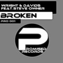 Wright & Davids Feat. Steve Owner - Broken (Radio Mix)