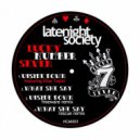 Latenight Society - What She Say (Original Mix)