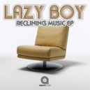 Lazy Boy - Spellbound (Original Mix)