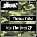 Thomas Tribal - All Right It's Techno