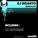 DJ Disanto - I Still Luv U