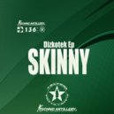 Skinny - Demented