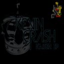 Kevin Crash - Goodluck (Original Mix)