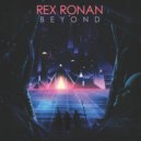 Rex Ronan - Beyond