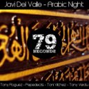Javi Del Valle - Arabic Night (Tony Roguez Remix)
