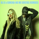 Ali X x Ximena - No Me Gustas (Disconnected & Enjanzea2 Remix)