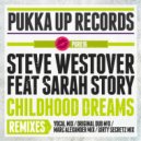 Steve Westover feat. Sarah Story - Childhood Dreams (Original Dub)