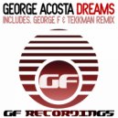 George Acosta - Dreams (Original Mix)