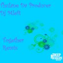 Thulane Da Producer & Dj Mleft - Together (Thulane Da Producer & Dj Mleft Remix)