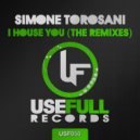 Simone Torosani - I House You (Cristian Farigu DJ In Da Club Remix)