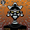 TPS - Zulu (Tribal Soul Mix)