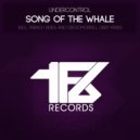 Undercontrol - Song of The Whale