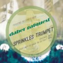 Daber Gatquest - Sprinkles Trumpet (Profundo Is Back In Detroit Mix)