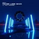 MONKA - Never Look Back