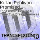 Kutay Pehlivan - Promised