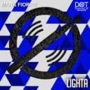 Mark Fiorre - Lighta