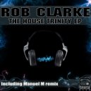 Rob Clarke - Deep Education (Manuel M Remix)