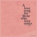 Kris Menace & Anthony Atcherley - A Love Song For Those Who Love Songs (Lauer Remix)