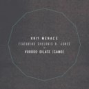 Kris Menace feat. Chelonis R. Jones - Voodoo Dilate (Samo) (Douze Remix Instrumental)