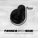 Frankie Watch - Sjalfur (Pirupa Remix)