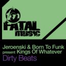 Jeroenski & Born To Funk Pres Kings Of Whatever - African Clouds (Original Mix)