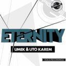 Uto Karem & Umek - Eternity