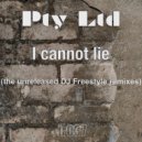 Pty Ltd - I Cannot Lie