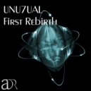 Unu7ual - First Rebirth