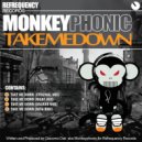 Monkeyphonic - Take Me Down (Niva Remix)