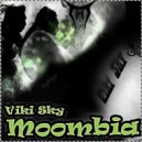 Viki Sky - Moombia (Stereo Doctor TRVP Remix)